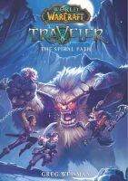 Книга World of Warcraft: Traveler - The Spiral Path Book 2 (Eng)  