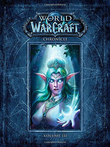 Книга World of Warcraft Chronicle Volume 3 Hardcover Edition (Тверда палітурка) (Eng) 