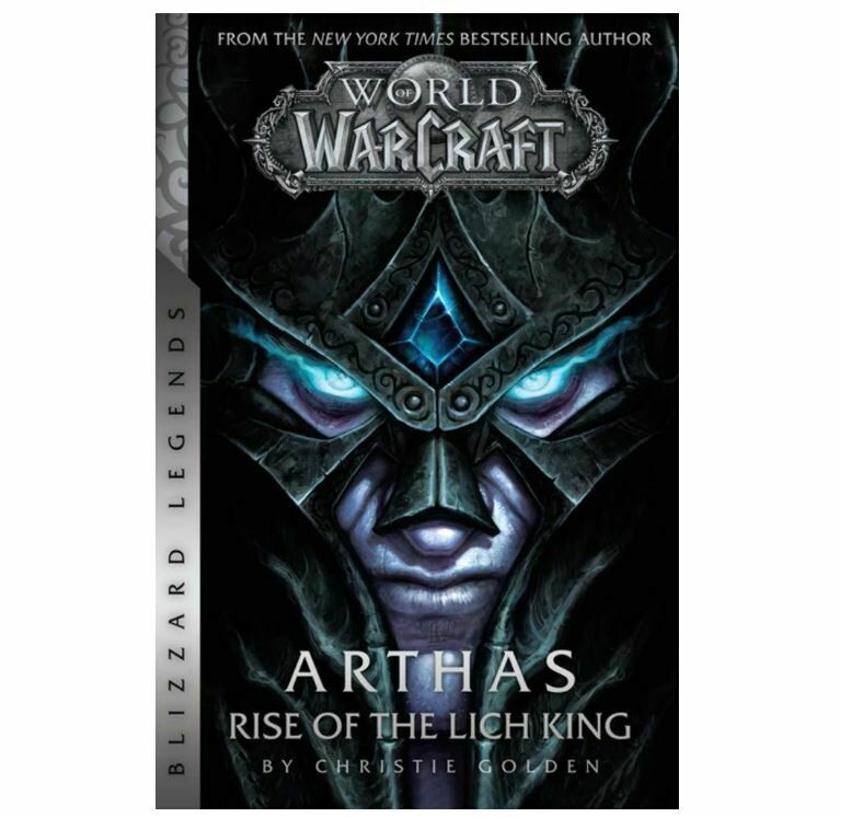 Книга World of Warcraft: (Blizzard Legends) Arthas Rise of the Lich King (М'який палітурка) Eng 