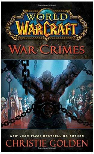 Книга World of Warcraft: War Crimes (М'який палітурка) (Eng) 